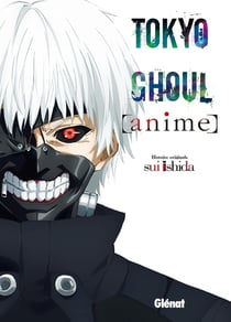Tokyo ghoul : animé