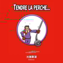 Tendre la perche