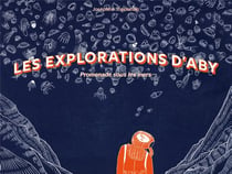 Les explorations d'Aby : promenade sous les mers