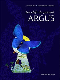 Les clés du présent : Argus