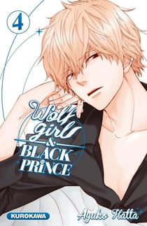 Wolf girl & black prince Tome 4