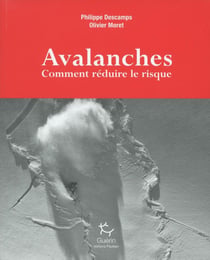 Avalanches - comment réduire le risque