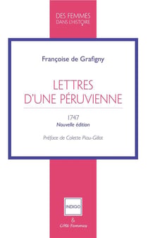 Lettres d'une Péruvienne - 1747