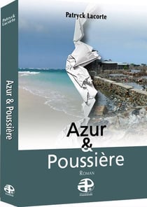 Azur et poussière
