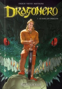 Dragonero t.1 - le sang du dragon