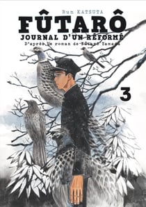 Futarô : Journal d'un réformé Tome 3