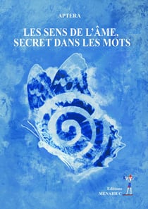 Les sens de l'âme, secret dans les mots