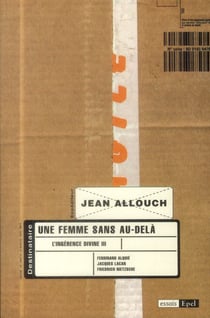 Une femme sans au-delà