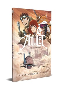 Amulet Tome 3 : les chercheurs de nuages