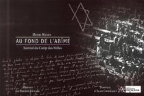 Au fond de l'abîme, journal du camp des milles