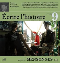 ECRIRE L'HISTOIRE n.9 : mensonges