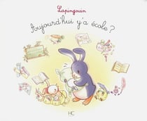 LAPINGOUIN Tome 4 : aujourd'hui y'a école