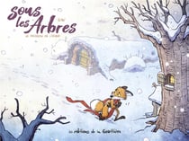 Sous les arbres Tome 2 : Le frisson de l'hiver