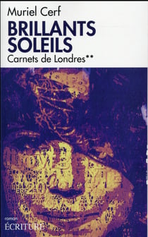 Brillants soleils Tome 2 - carnets de Londres