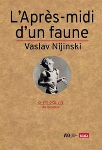 L'après-midi d'un faune de Vaslav Nijinski