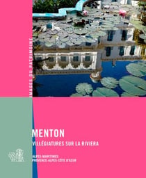 Menton - villégiatures sur la riviera