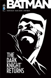 Batman - dark knight : Intégrale : the dark knight returns