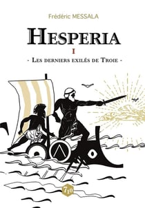 Hesperia t.1 - la fuite de Troie