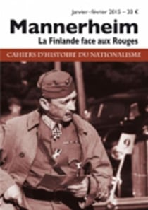 Mannerheim : La Finlande face aux Rouges