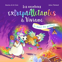 Les aventures extrapailletantes de Viviane : Le trésor des griffons