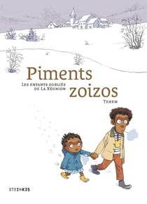 Piments zoizos : les enfants oubliés de la Réunion