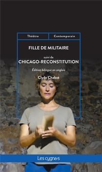Fille de militaire suivi de chicago-reconstitution