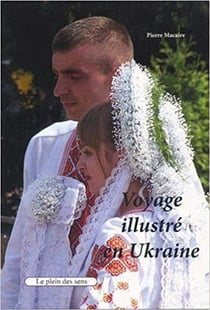 Voyage illustré en ukraine