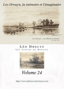 Leo Drouyn paysagiste Tome 24 : la mémoire et l'imaginaire