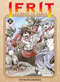 Ifrit, les mers de sable Tome 2