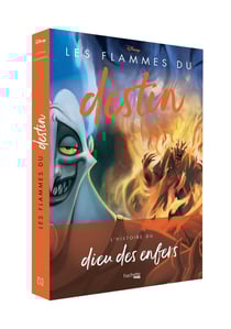 Disney Villains : les flammes du destin : l'histoire du dieu des enfers