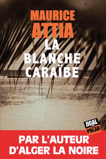 La Blanche Caraibe