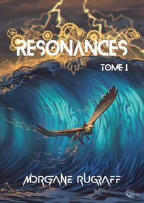 Résonances Tome 1