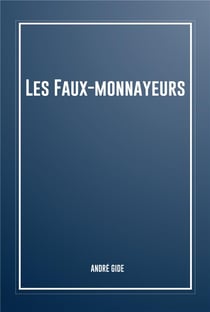Les faux-monnayeurs