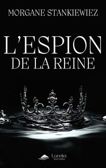 L'Espion de la Reine