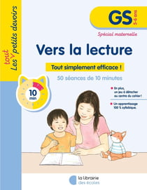 Les petits devoirs : Vers la lecture - GS