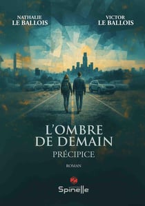 L'ombre de demain : Précipice