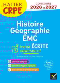 Histoire-Géographie-EMC - CRPE - Épreuve écrite d'admissibilité (édition 2025/2026)