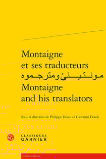Montaigne et ses traducteurs / Montaigne and his translators
