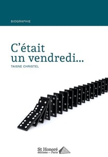 C’ETAIT UN VENDREDI