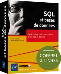 SQL et bases de données : Des fondamentaux à la conception d'une base de données