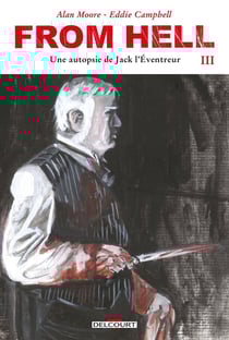 From hell, une autopsie de Jack l'Éventreur Tome 3