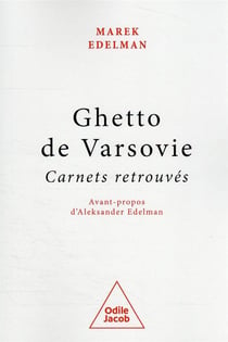 Ghetto de varsovie : carnets retrouvés