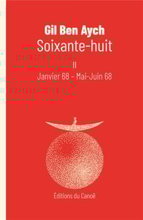 Soixante-huit Tome 2 : Janvier 68 - Mai-Juin 68