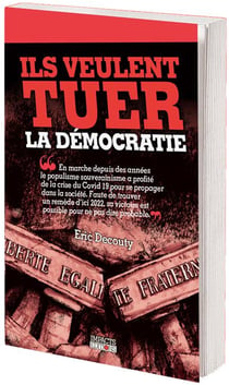 Il veulent tuer la démocratie