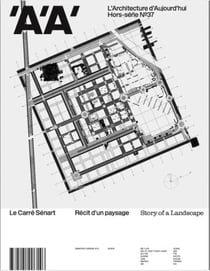 L'architecture d'aujourd'hui hs n 37 : carre senart - fevrier 2022
