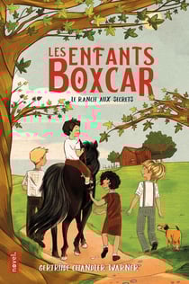 Les enfants Boxcar : Le ranch aux secrets