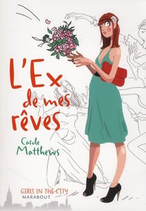 L'ex de mes rêves