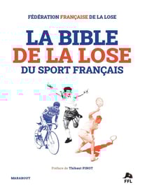 La bible de la lose du sport français