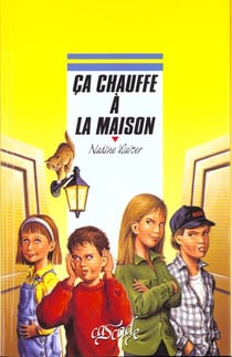 Ça chauffe a la maison
