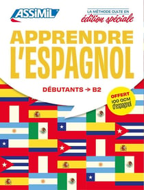 Apprendre l'espagnol : A1>B2 - édition spéciale